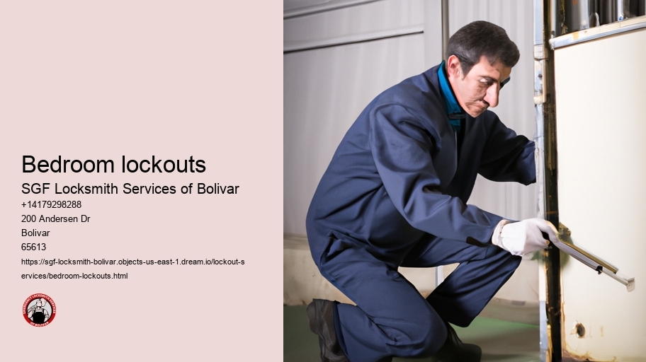 Bedroom lockouts