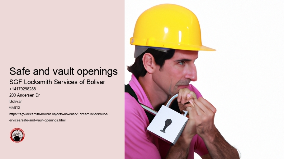 Safe and vault openings